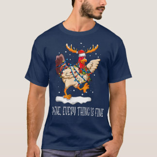 Kip-kerstlampjes, alles is prima, Ch T-shirt