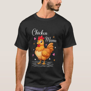 Kip Mama Grappige Kip Moeder Mama Boer Moeders T-shirt
