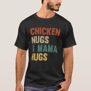 Kip Mum voor Mama of Oma Nugget T-shirt
