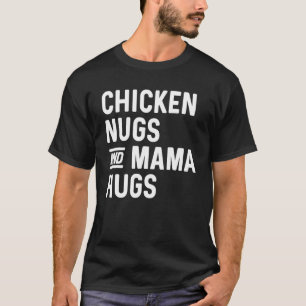 Kip Nugs en Mama Hugs Nugs en Kusjes Nugget T-shirt