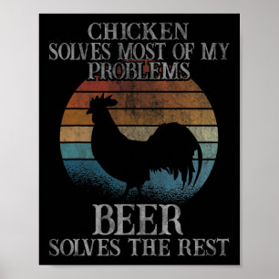 Kip Oplost De Meeste Van Mijn Problemen Bier Kippe Poster