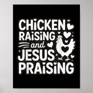 Kip opvoeden en Jezus prijzen Poster