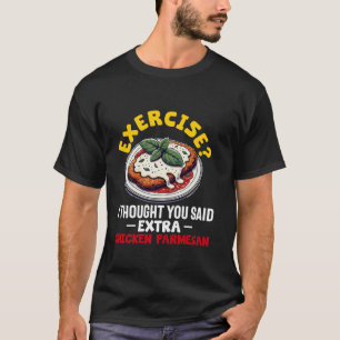 Kip Parmezaanse Parm Parmigiana Italiaans Eten Lie T-shirt
