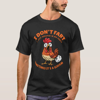 Kip Poot Niet Gewoon Fluister in Mijn Broek Grappi T-shirt