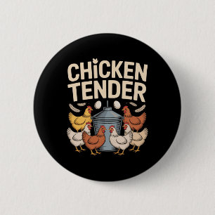 Kip Tender Grappige Kippenboer Pun Humor Ronde Button 5,7 Cm