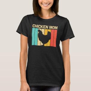 Kip Voor Moeder Moeder Boer Kip Kippenhok T-shirt