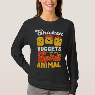 Kipnuggets Zijn Mijn Spirituele Dieren Kip N T-shirt