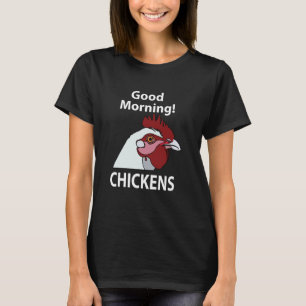 Kippen Goedemorgen grappige kip fluisteraar T-shirt