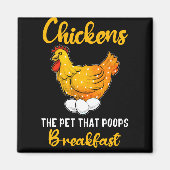 kippen het huisdier dat ontbijt poept magneet (Voorkant)
