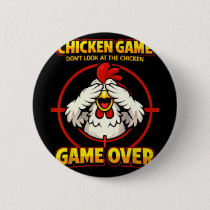 Kippen Spel Kijk Niet Naar De Kip, Game Over  Ronde Button 5,7 Cm