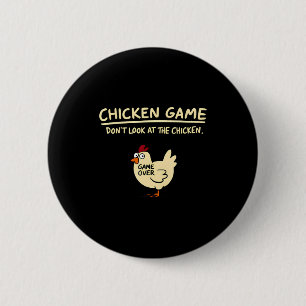 Kippen Spel Kijk Niet Naar De Kip Grappige Kip  Ronde Button 5,7 Cm