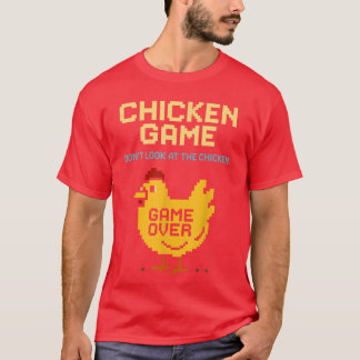 Kippen spel Kijk niet naar de kip Grappige kip  T-shirt
