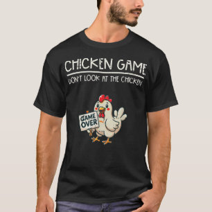 Kippen Spel Niet Kijken Grappig Zeggen T-shirt