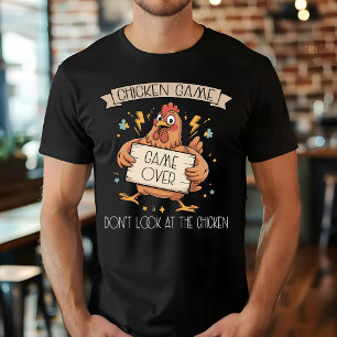 Kippen Spelletje Kijk Niet Naar De Kip T-shirt