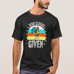 Kippenboer Geliefde Boerderij Geen Kippen Geluid T-shirt