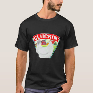 Kippenboeren Klokkende Fabulous Pluimvee Eierboerd T-shirt