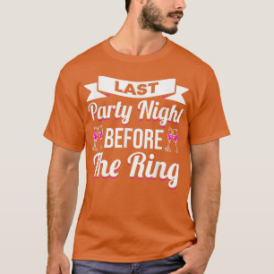 Kippenfeest Huwelijk Getrouwd Vrijgezel Bruid-aans T-shirt