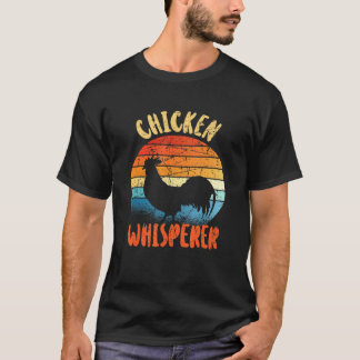 Kippenfluisteraar Pluimveehouderij Boer Mannen Vro T-shirt