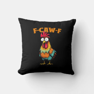 Kippenliefhebber Grappige F-Caw-F Kip Kussen