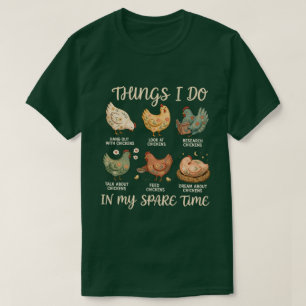 Kippenmoeder Grappig Kippenliefhebber Citaat Des T-shirt