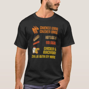 Kippenvleugel Hotdog Bologna Kip Macaroni Voedsel T-shirt