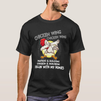 Kippenvleugel Kippenvleugel Grappig Lied Tekst Hot T-shirt