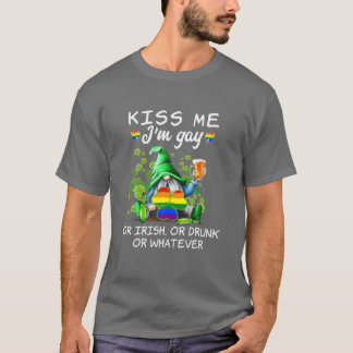 Kiss betekent dat ik homo, Iers of Drink of Whatev T-shirt