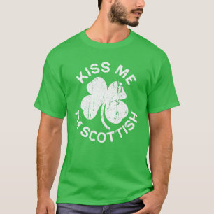 Kiss Ik ben Scottish Saint Patrick Day Gift T-shirt