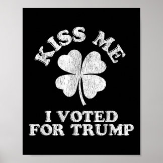 Kiss, ik heb voor Trump gestemd Poster