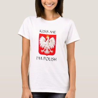 KISS ME DAT IK POLISH BEN T-SHIRT