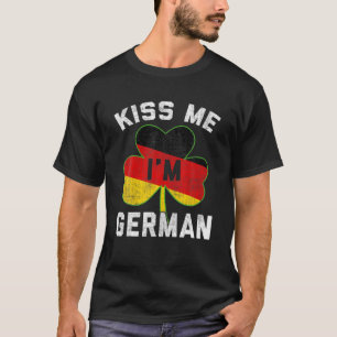 Kiss me Ik ben Duitse St Patrick's Day Duitsland g T-shirt