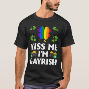 Kiss me Ik ben Gayrish Gay LGBT Pride Funny St Pat T-shirt