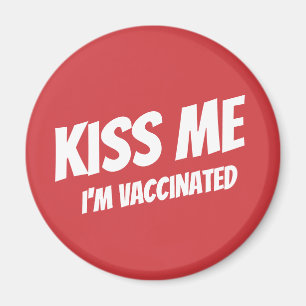 Kiss me ik ben gevaccineerd Modern Cute Funny Quot Magneet