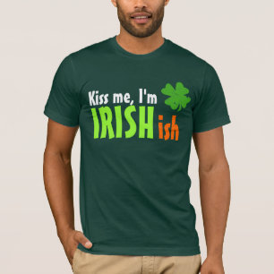 Kiss me Ik ben Iers Iers-Iers T-shirt