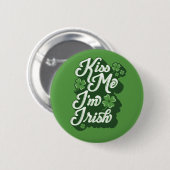 Kiss me, ik ben Ierse Button Pinback (Voorkant /achterkant)