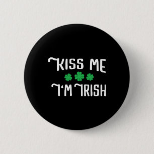 Kiss me Ik ben Irish Funny St Patrick's Day Ronde Button 5,7 Cm