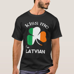 Kiss me Ik ben Lets Shamrock Letland St. Patrick's T-shirt