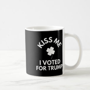 Kiss Me Ik heb op Trump gestemd Koffiemok