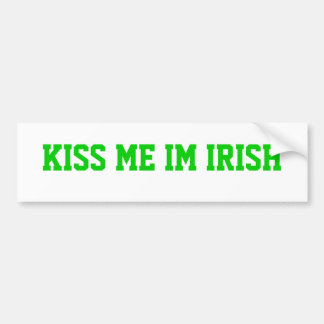 KISS ME IM IRISH BUMPERSTICKER