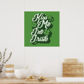 Kiss Me, I'm Irish Poster 24x24 (Cuisine)