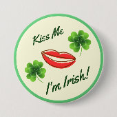 Kiss Me I'm Irish St. Patrick's Day Button (Voorkant)