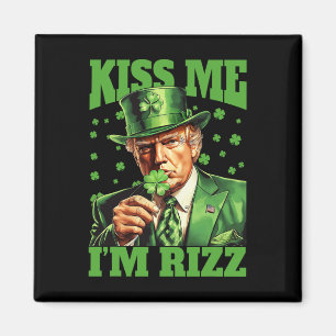 Kiss Me I'm Rizz Trump St Patrick's Day Ierse gelu Magneet