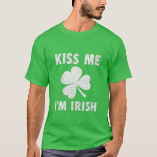 Kiss Me Je suis Irlandais T-shirt - St Patrick's D
