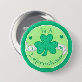 Kiss Me - Je suis un badge Leprechaun Button (Devant & derrière)