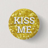 KISS ME leuke Button / Retro Party - Gold (Voorkant)