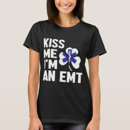 Kiss me Series (ik ben een EMT) Lady's T-Shirt