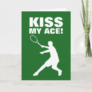 KISS MY ACE wenskaart voor tenniscoach Kaart