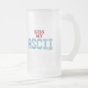Kiss My ASCII Matglas Bierpul