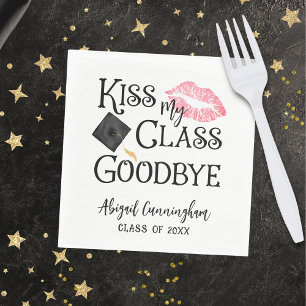Kiss My Class Goodbye Funny Afstuderen Servet