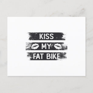 Kiss My Fat Bike Cycling Biker MTB Biking Fatbike Briefkaart